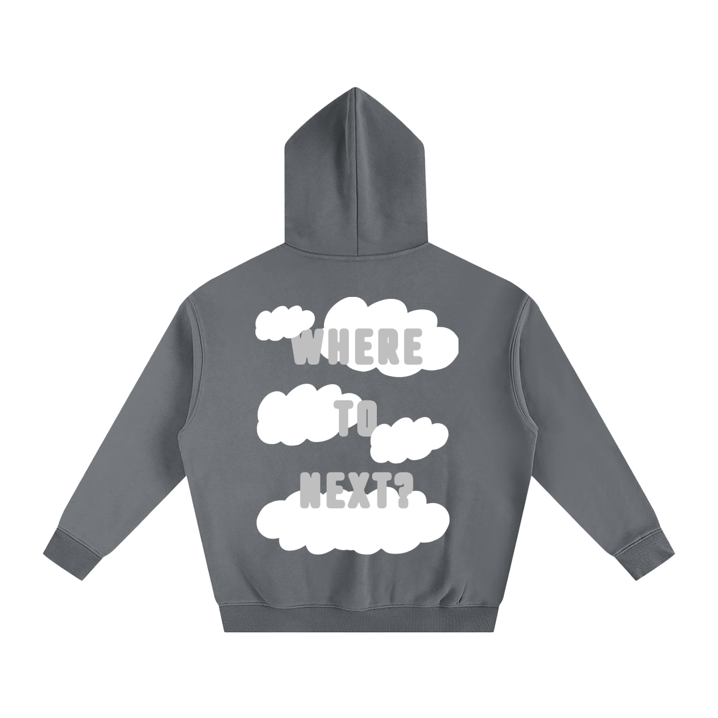 WHERE TO NEXT HOODIE